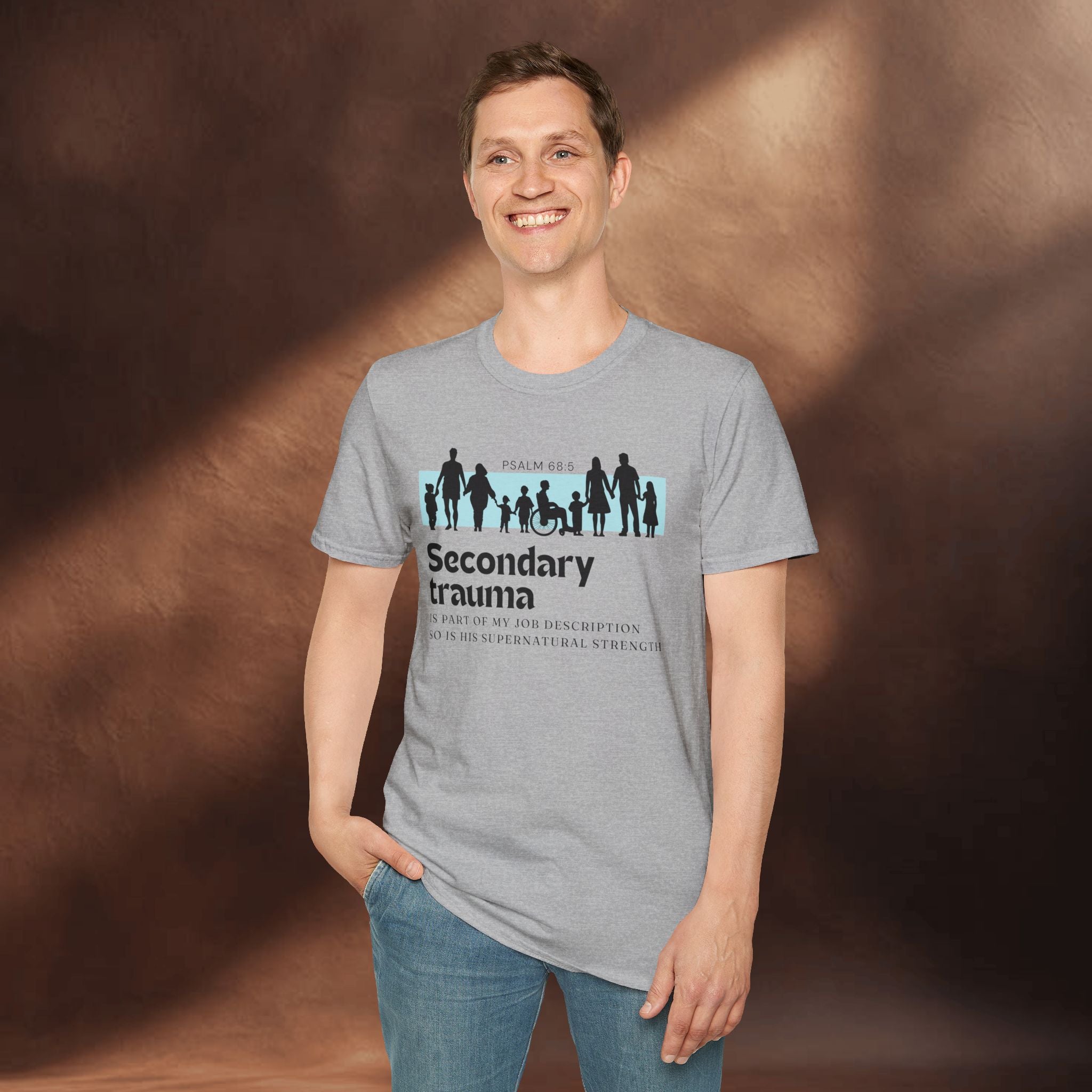 His Supernatural Strength - Psalm 68:5 T-Shirt