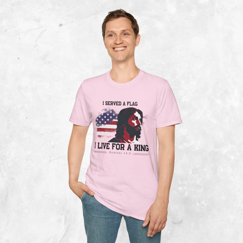 I Served a Flag, I Live for a King T-Shirt