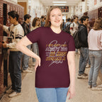 I Give What I Don’t Always Have, Because He Keeps Refilling Me T-Shirt