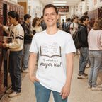 My Roll Call Is a Prayer List T-Shirt