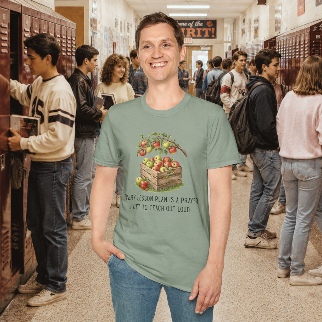 Every Lesson Plan Is a Prayer I Get to Teach Out Loud T-Shirt