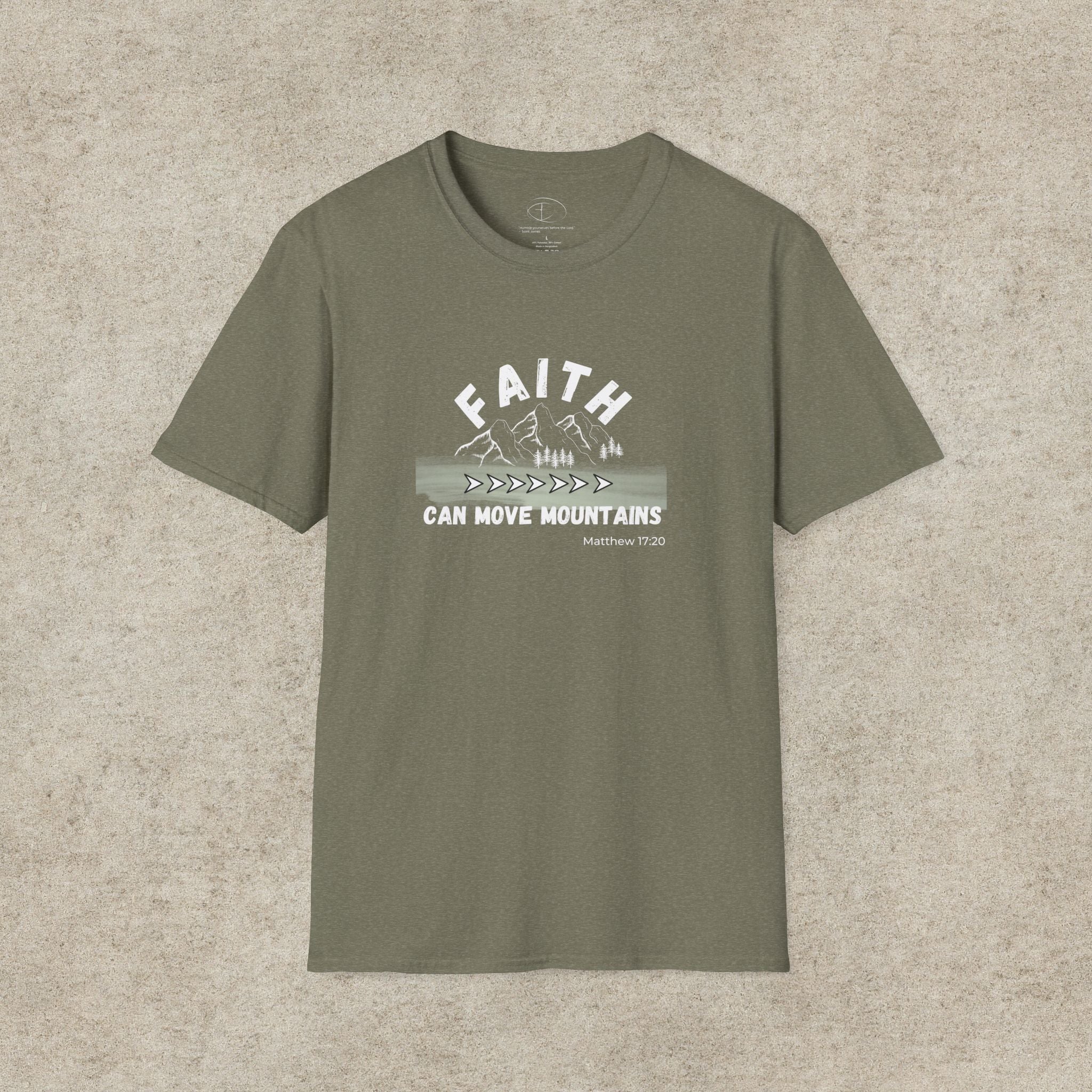 "Faith Can Move Mountains" T-shirt