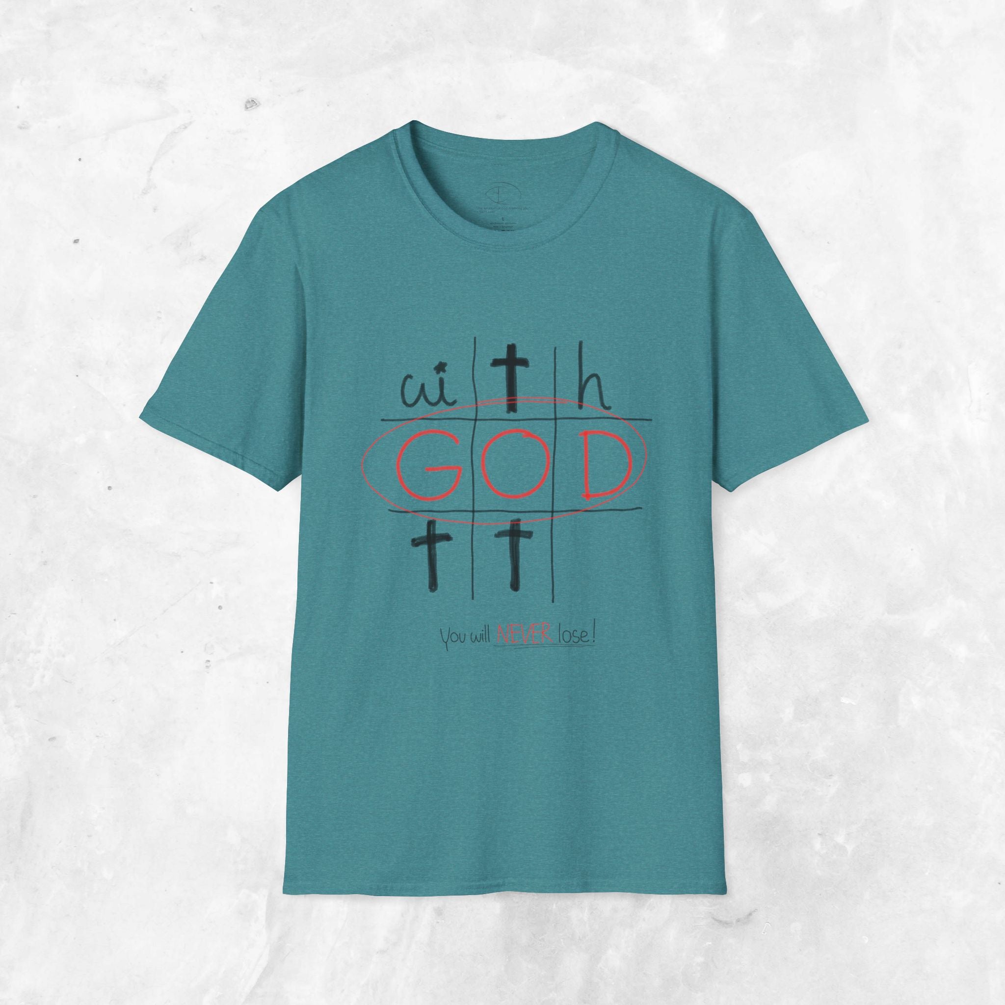 With God - You will never lose T-Shirt