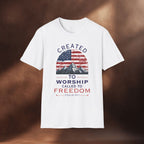Created to worship called to freedom T-Shirt