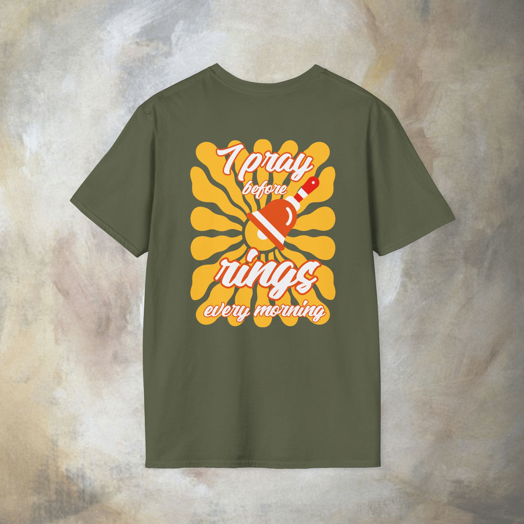 I pray before the bell rings every morning T-Shirt