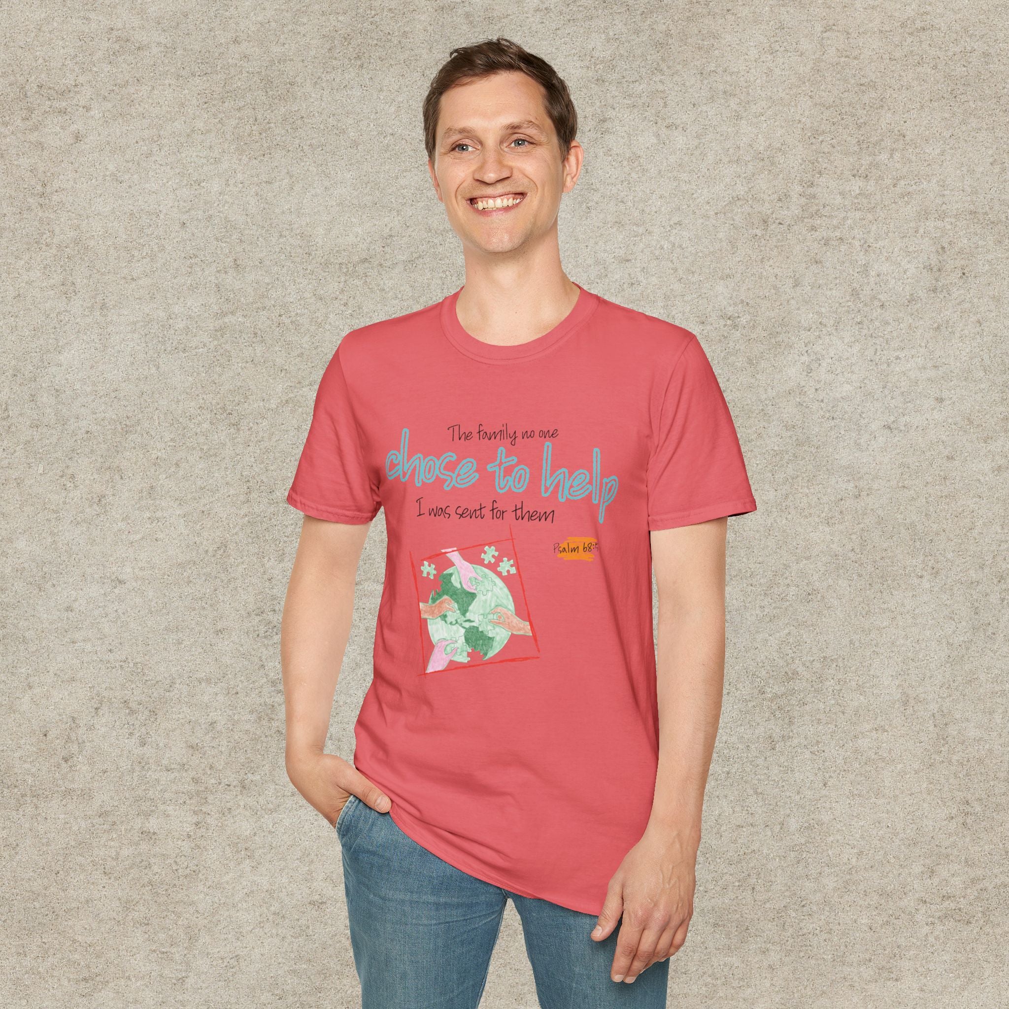 The Family No One Chose to Help. I Was Sent for Them T-Shirt