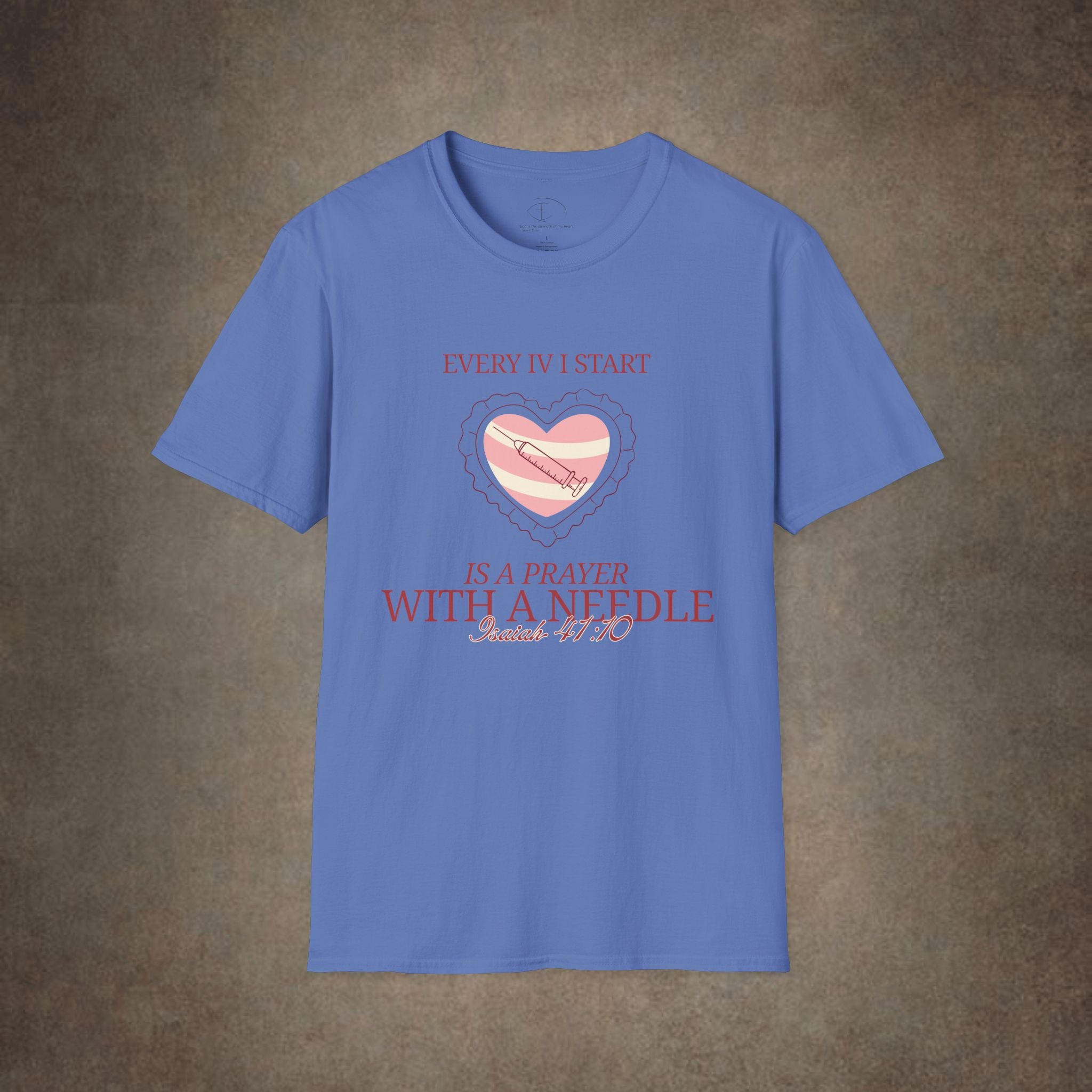 The Prayer with a needle - Isaiah 41:10 T-Shirt