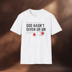 Every Case file is a person God hasn't given up in- Neither will I - T-Shirt