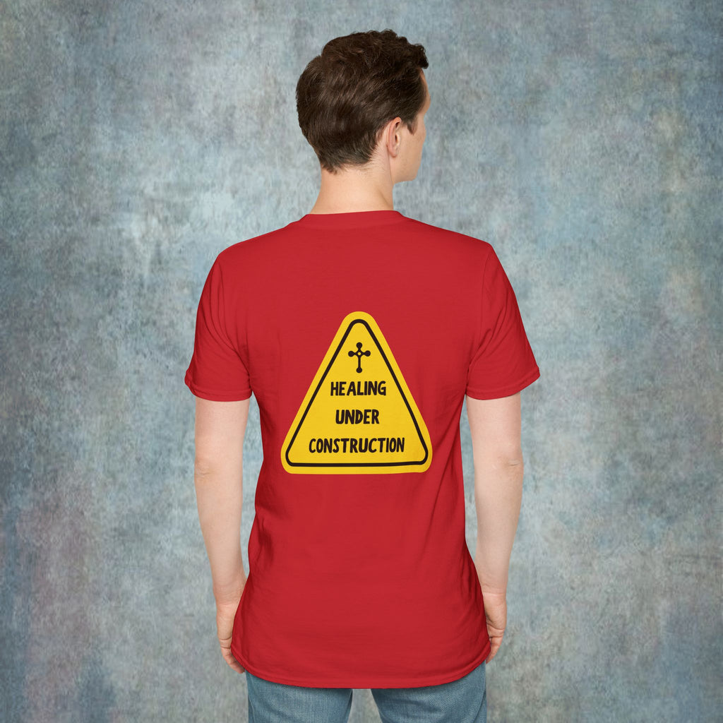 Healing under construction T-Shirt