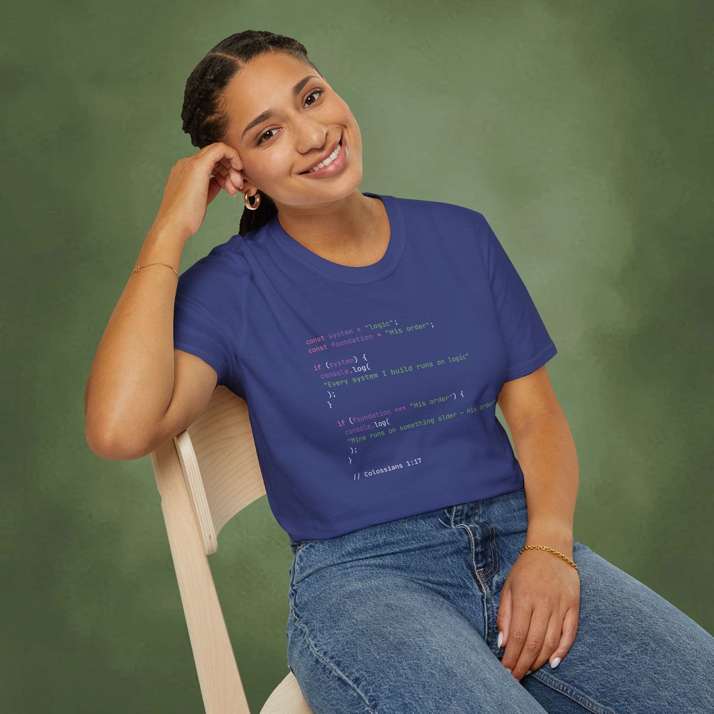 His order is my logic T-shirt