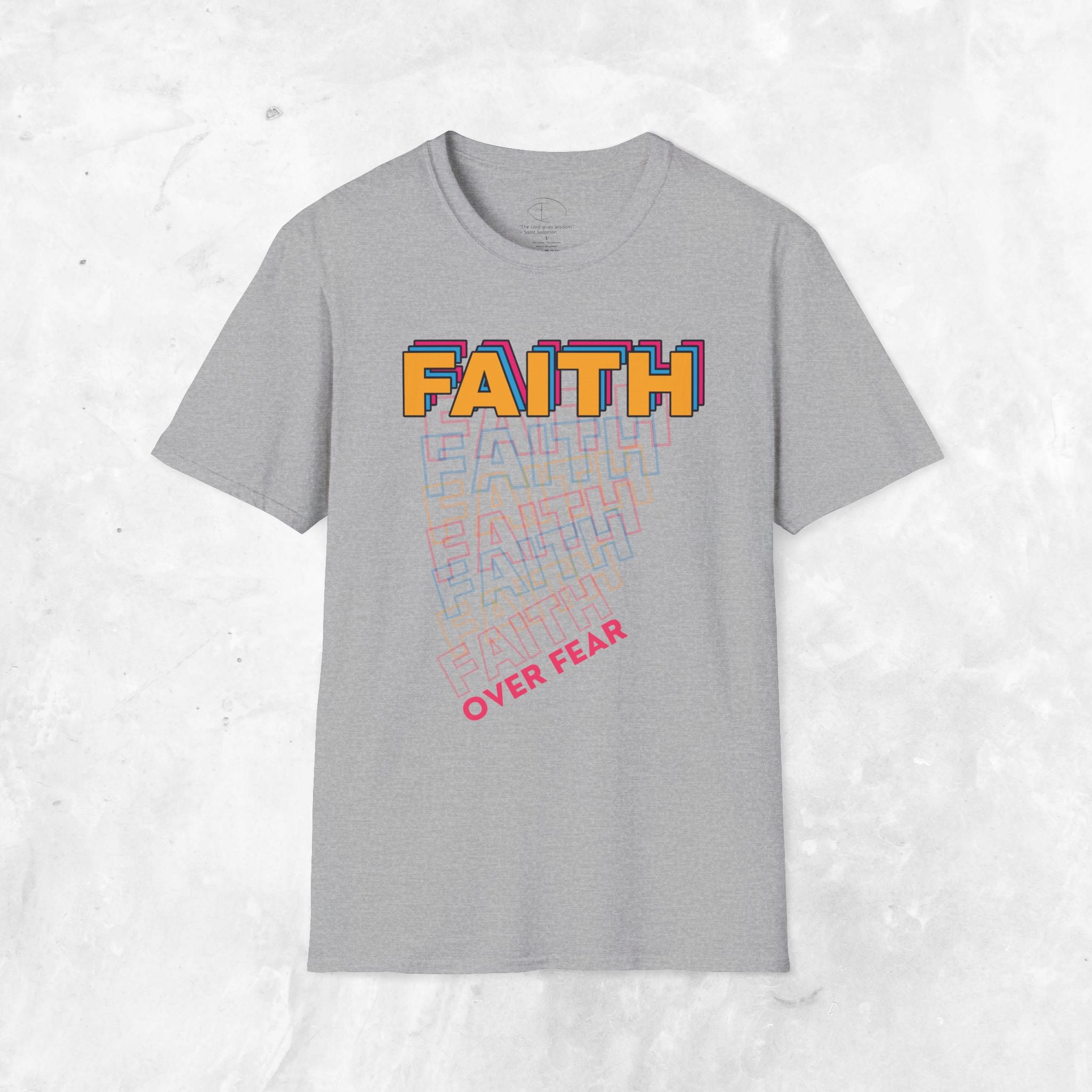 Faith over Fear T-Shirt
