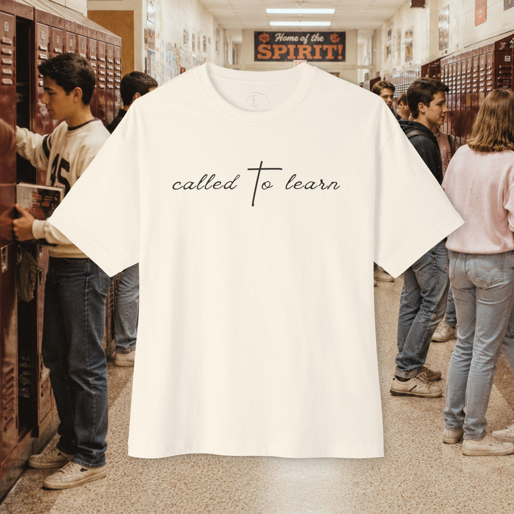 Called to Learn Oversized T-Shirt