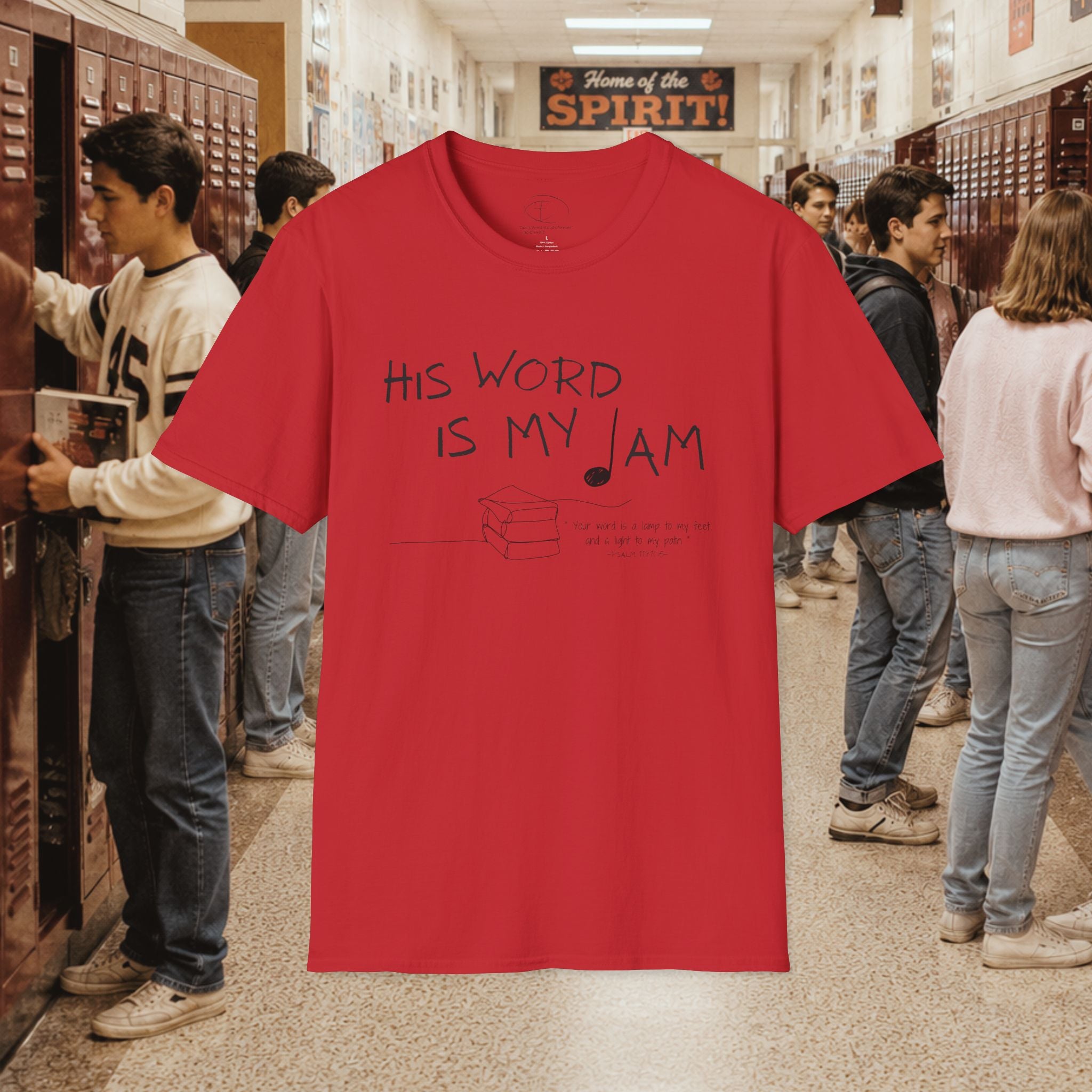 His Word Is My Jam T-Shirt