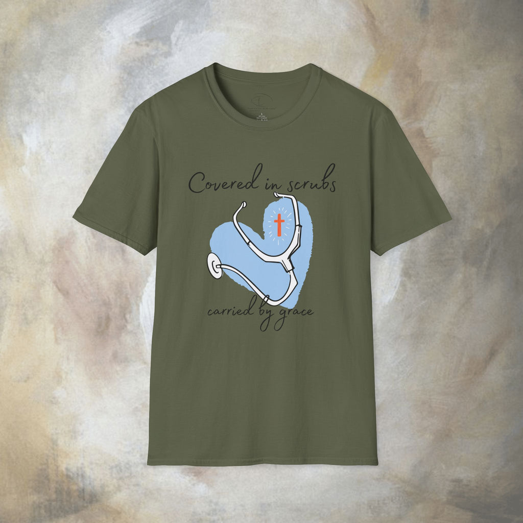 Covered in Scrubs, Carried by Grace T‑Shirt