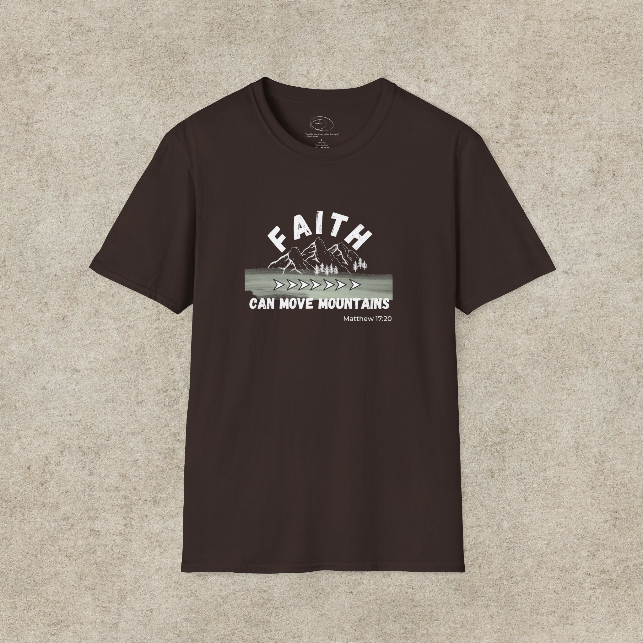 "Faith Can Move Mountains" T-shirt