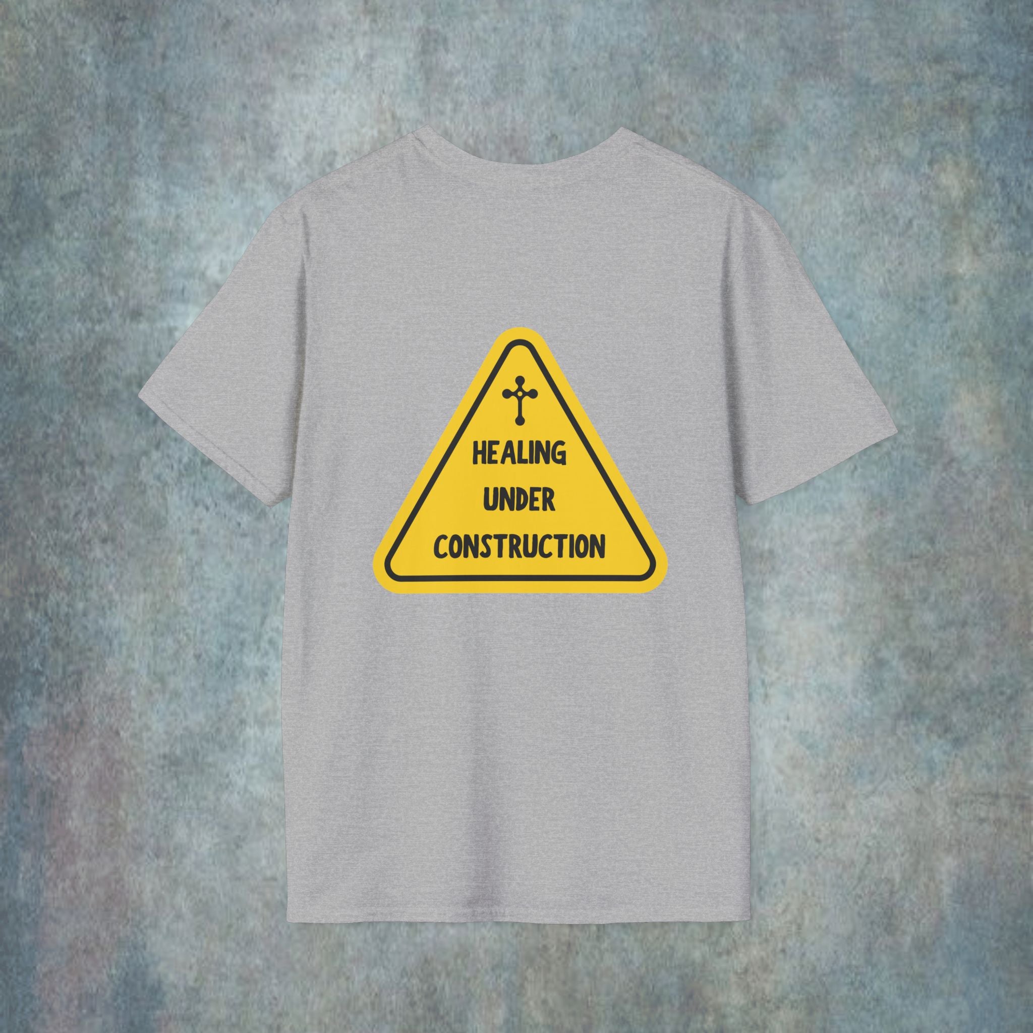 Healing under construction T-Shirt