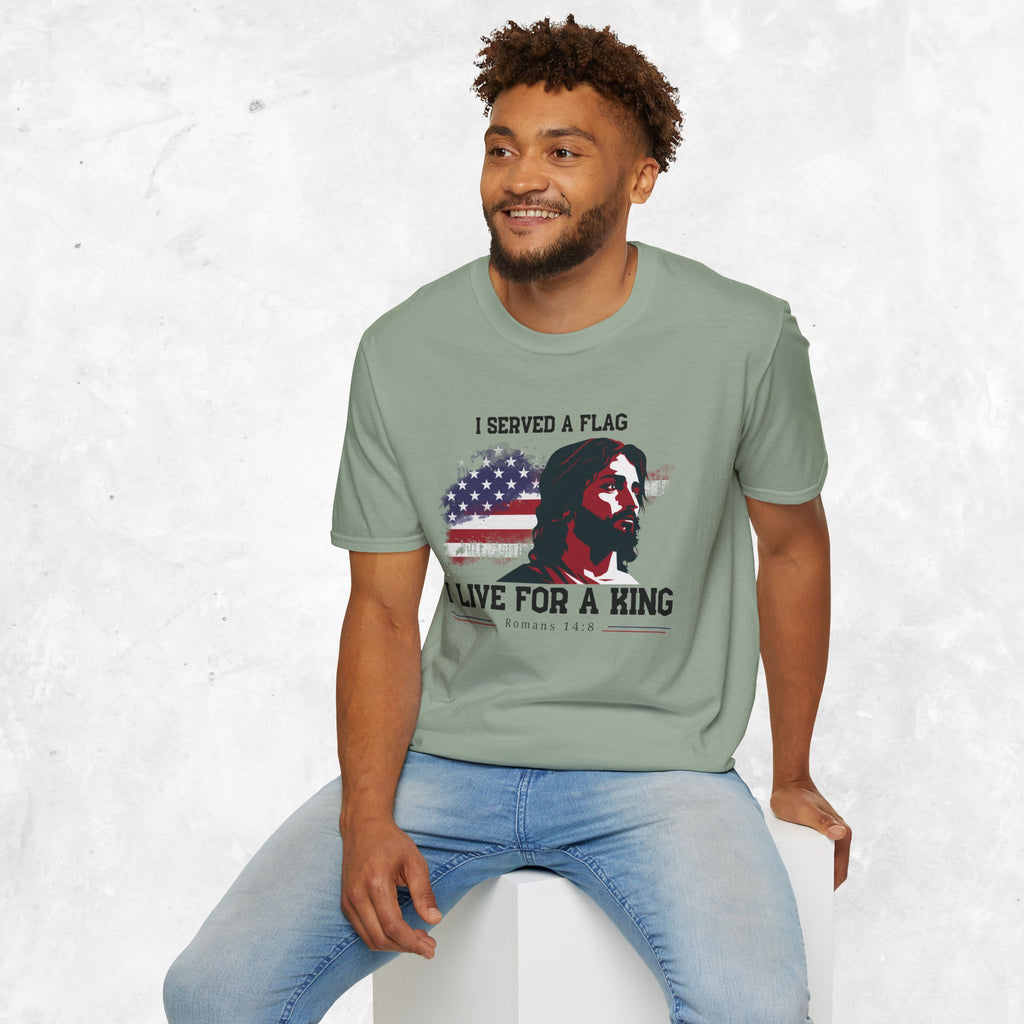 I Served a Flag, I Live for a King T-Shirt
