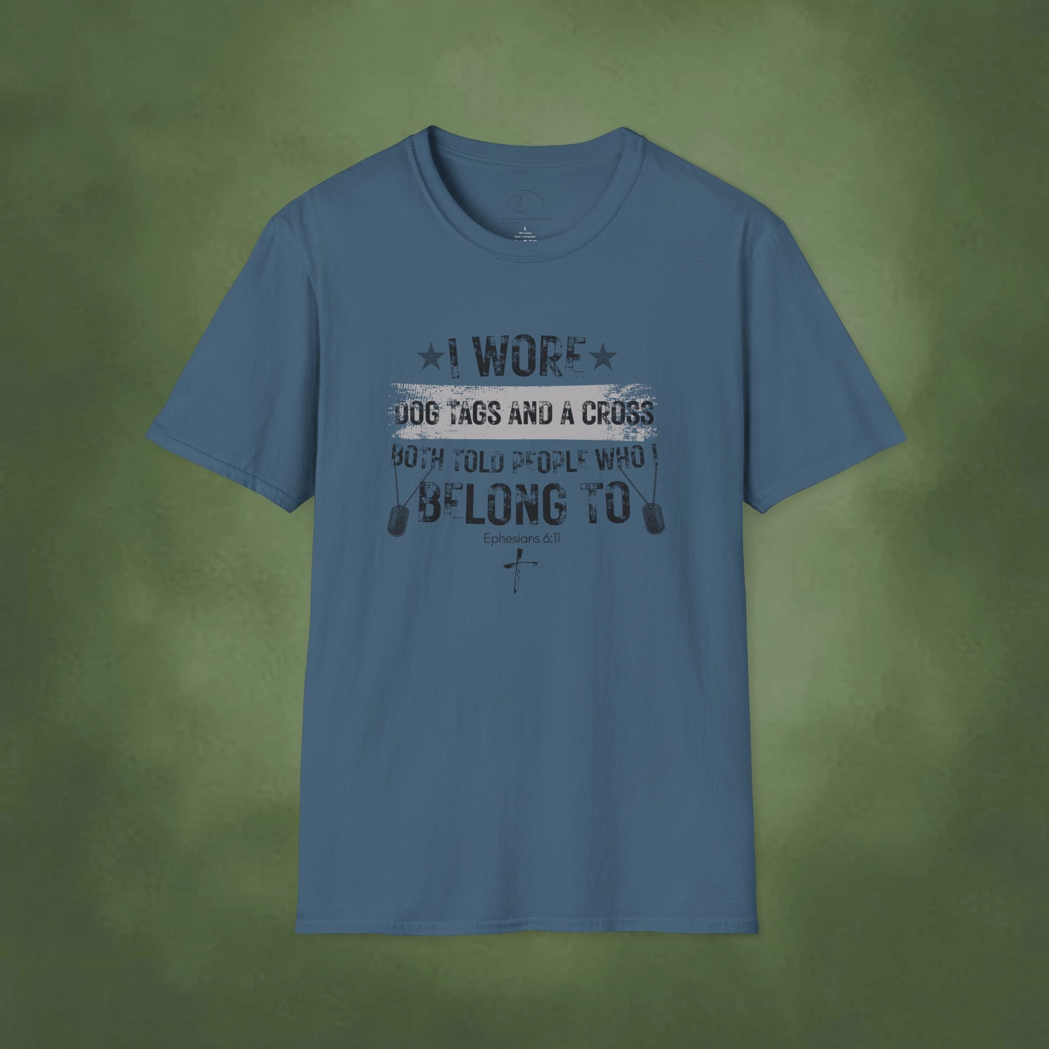 I Wore Dog Tags and a Cross—Both Told People Who I Belong To T-Shirt