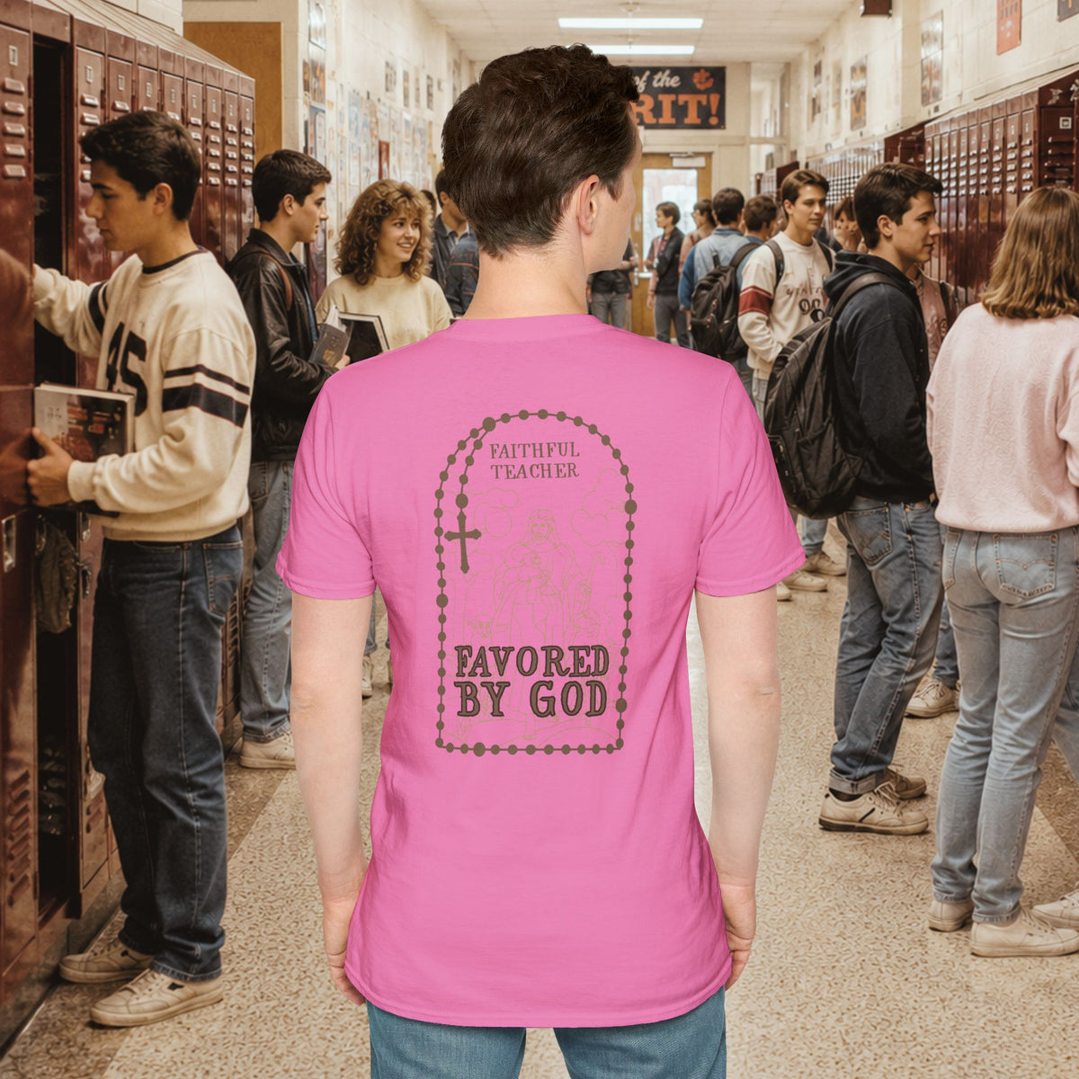 Faithful Teacher, Favored by God T-Shirt