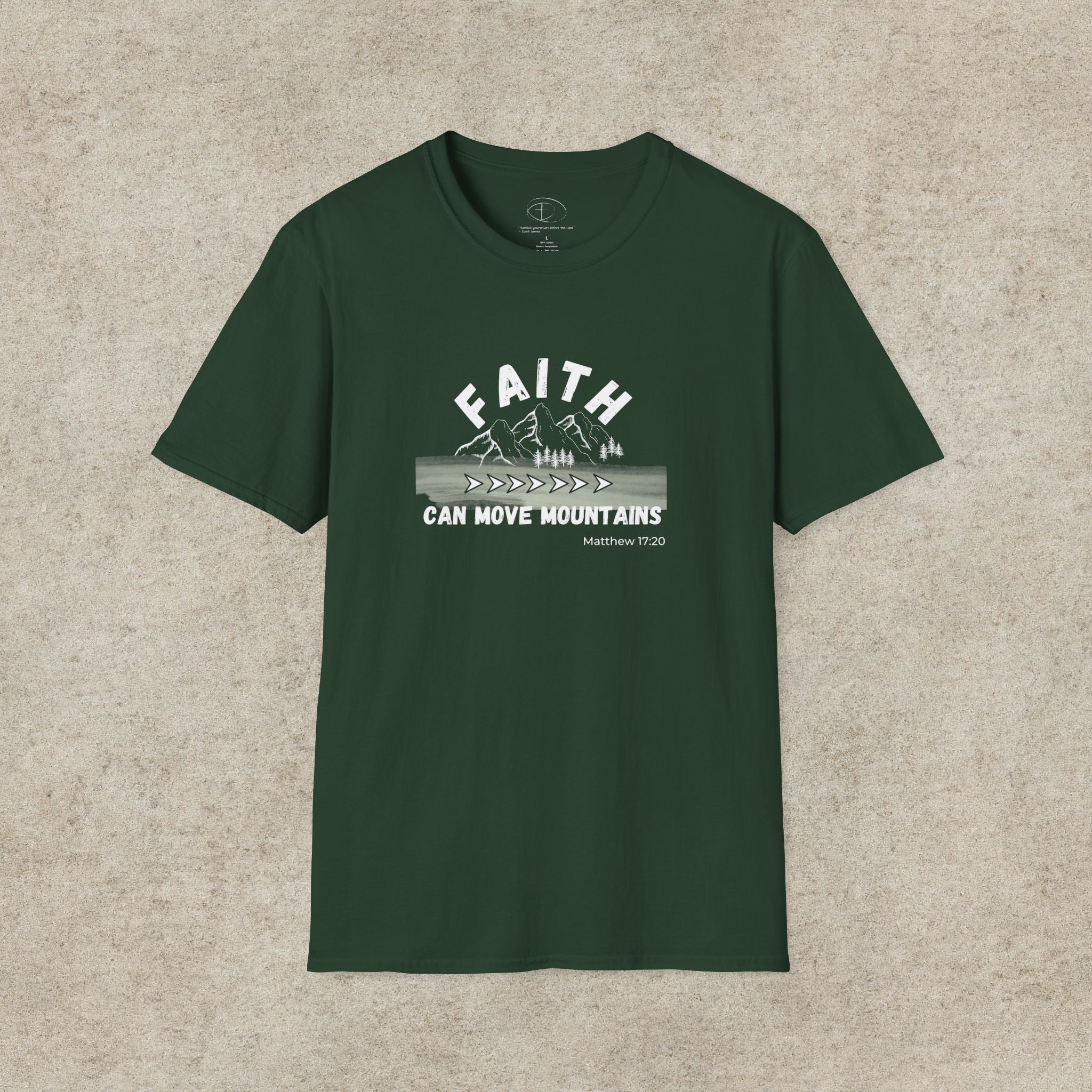 "Faith Can Move Mountains" T-shirt