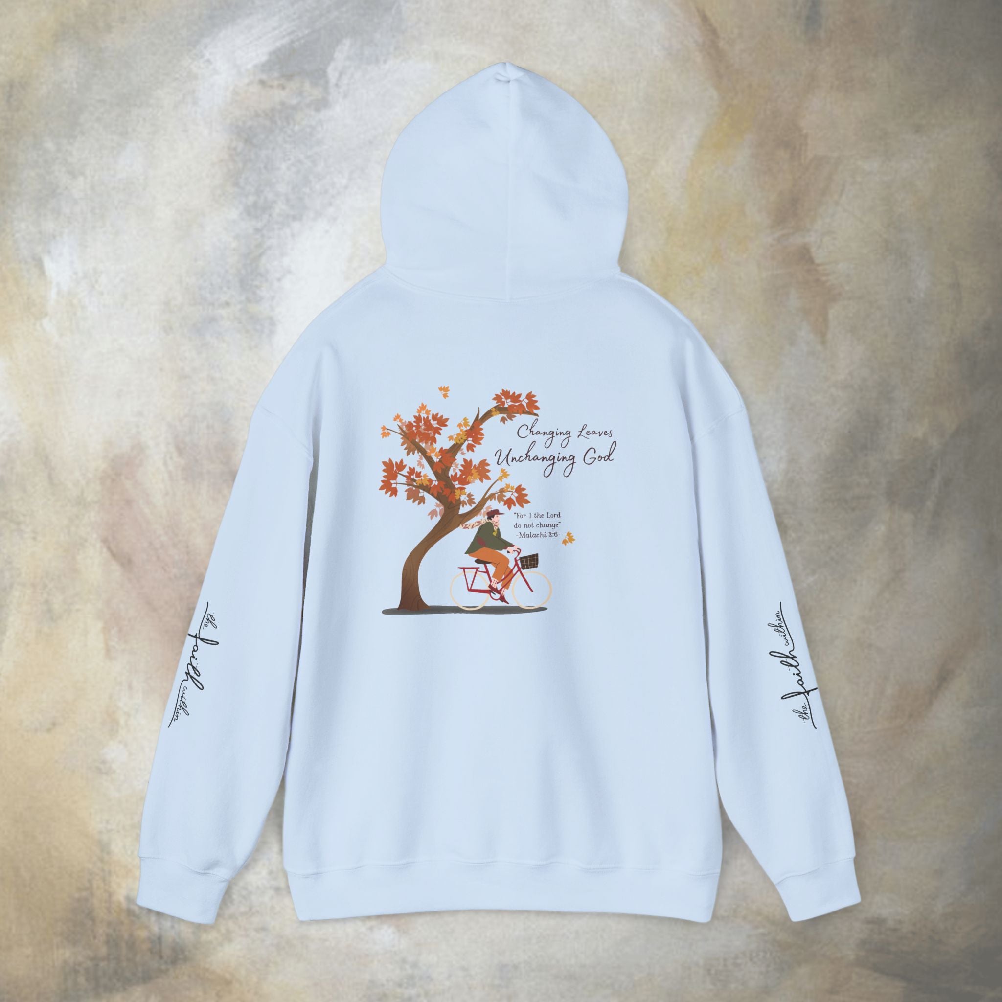 Changing Leaves, Unchanging God Hoodie