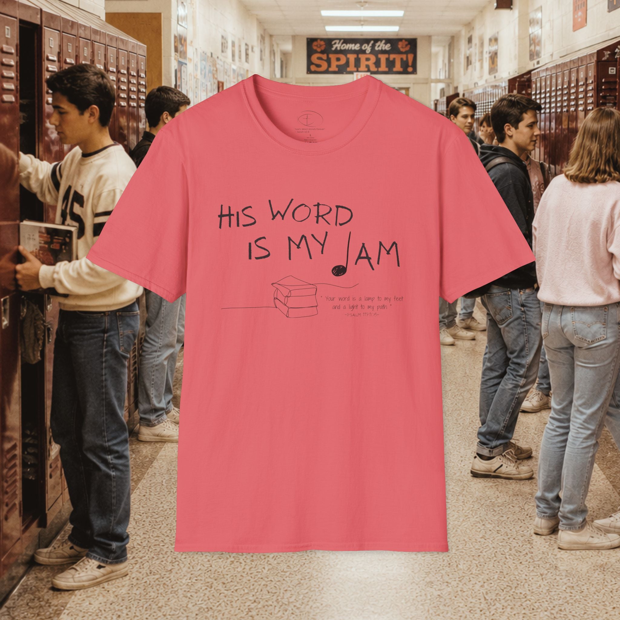 His Word Is My Jam T-Shirt