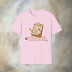I Pray Over Every Name on My Roster T-Shirt