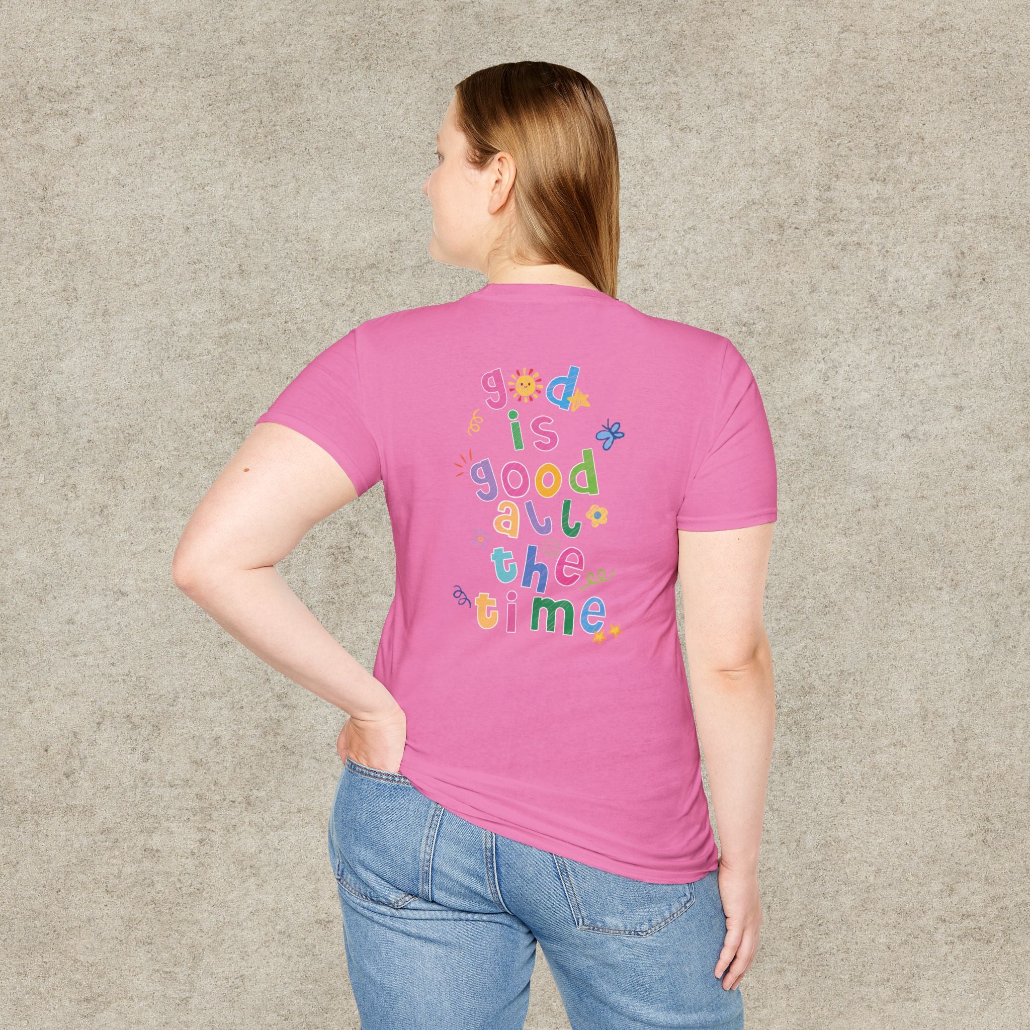 God is good all the time T-shirt