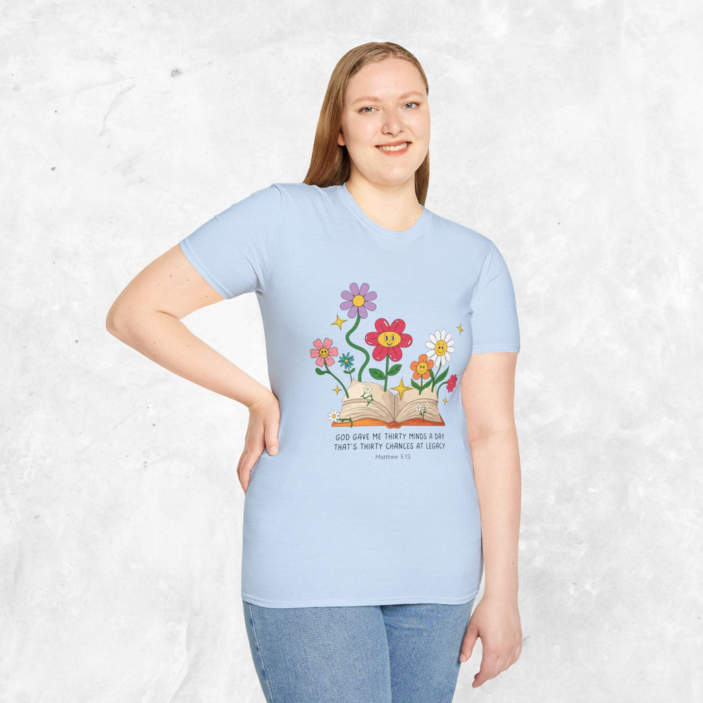 Thirty Chances at Legacy T-Shirt - Matthew 5:13 T-shirt