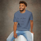 Do Not Fear For I Am With You T-Shirt