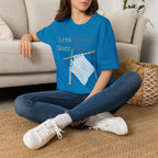 Less Hurry More Him T-Shirt