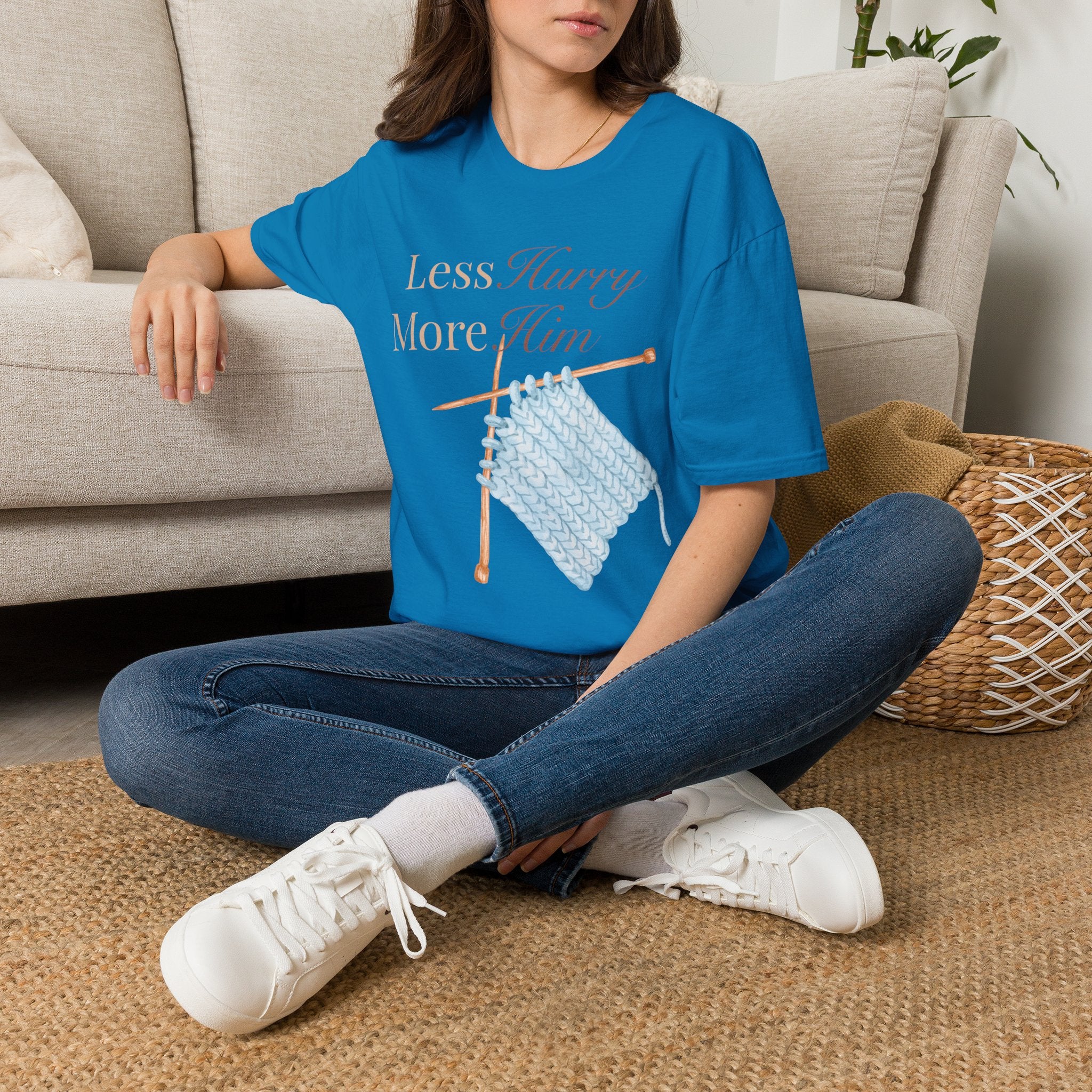 Less Hurry More Him T-Shirt