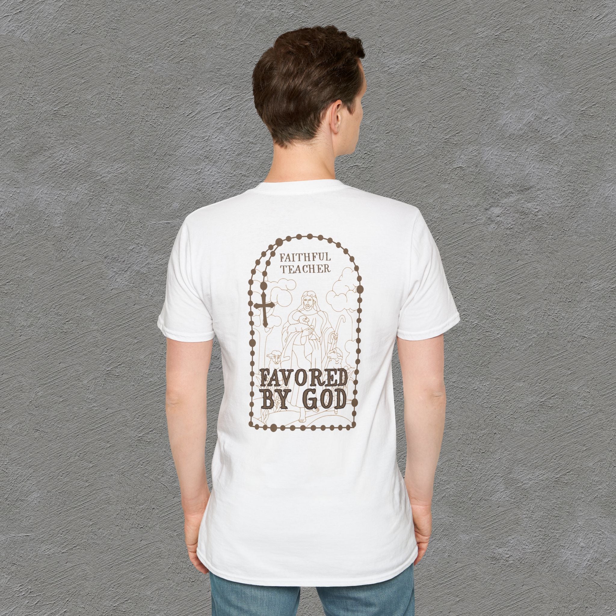 Faithful Teacher, Favored by God T-Shirt