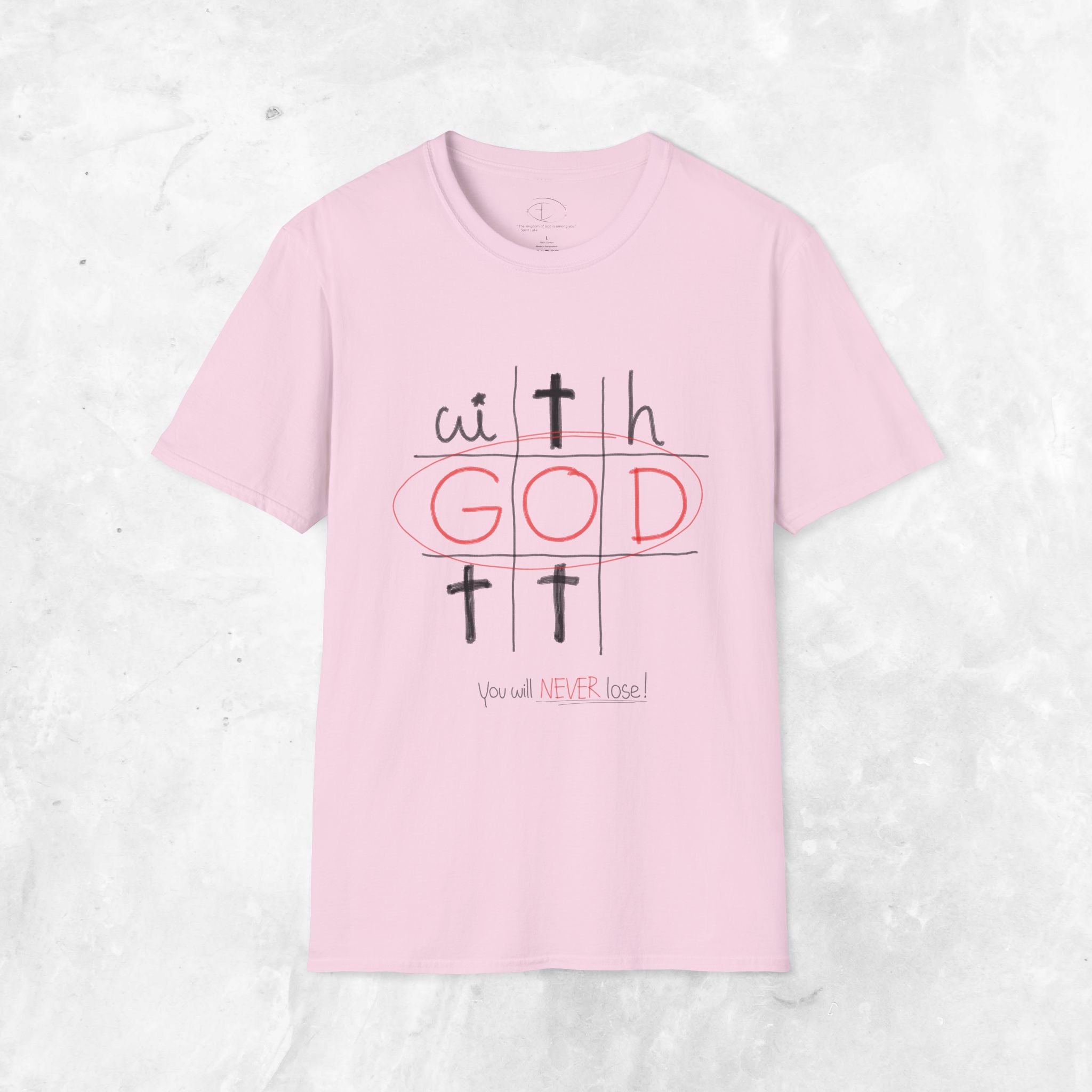 With God - You will never lose T-Shirt