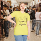 My Roll Call Is a Prayer List T-Shirt