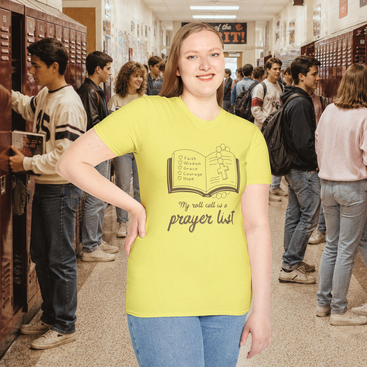 My Roll Call Is a Prayer List T-Shirt