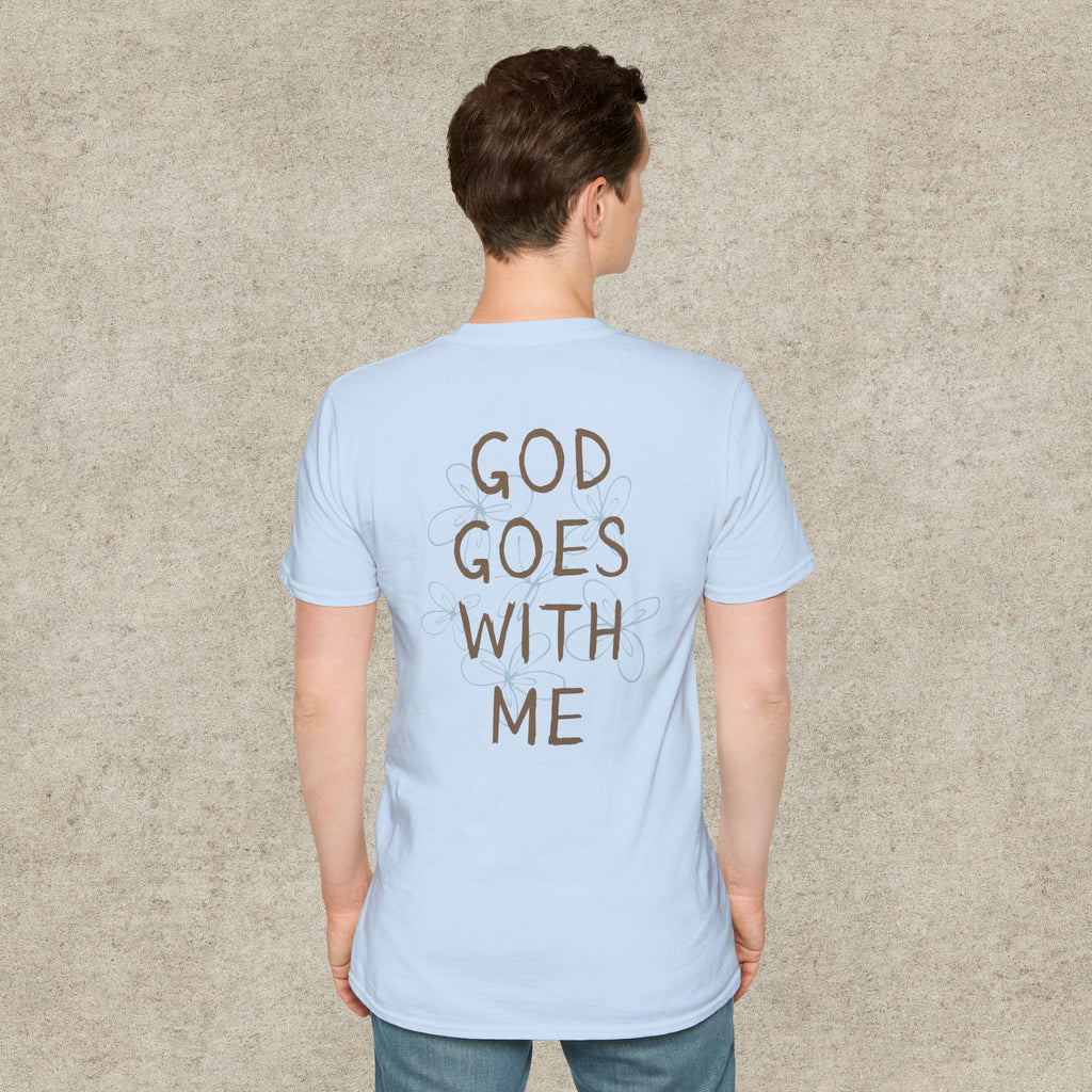 God Goes With Me T-Shirt
