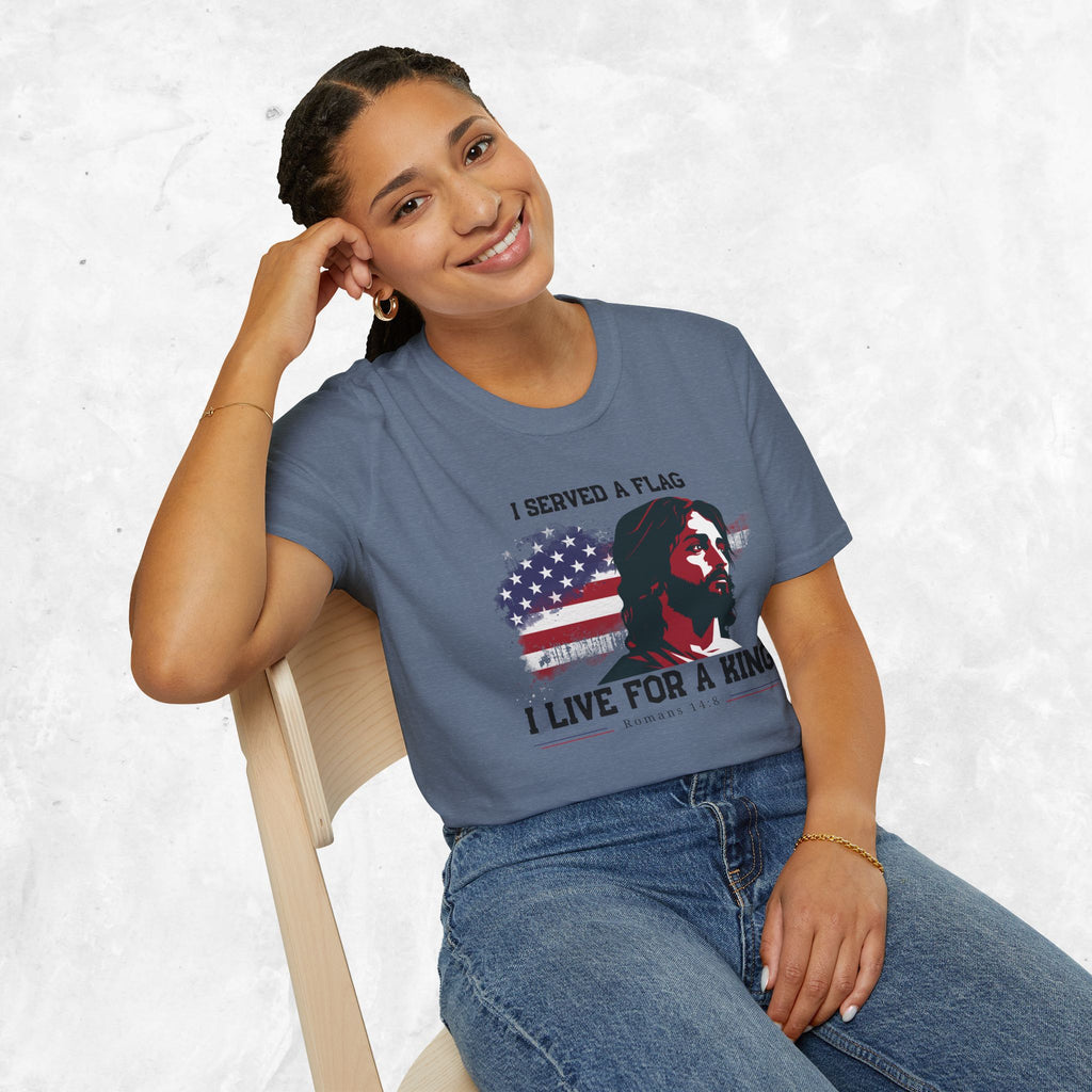 I Served a Flag, I Live for a King T-Shirt