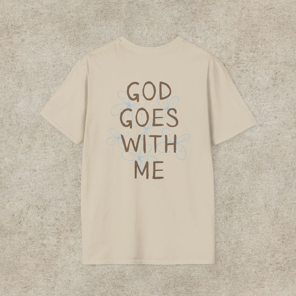 God Goes With Me T-Shirt