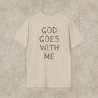 God Goes With Me T-Shirt