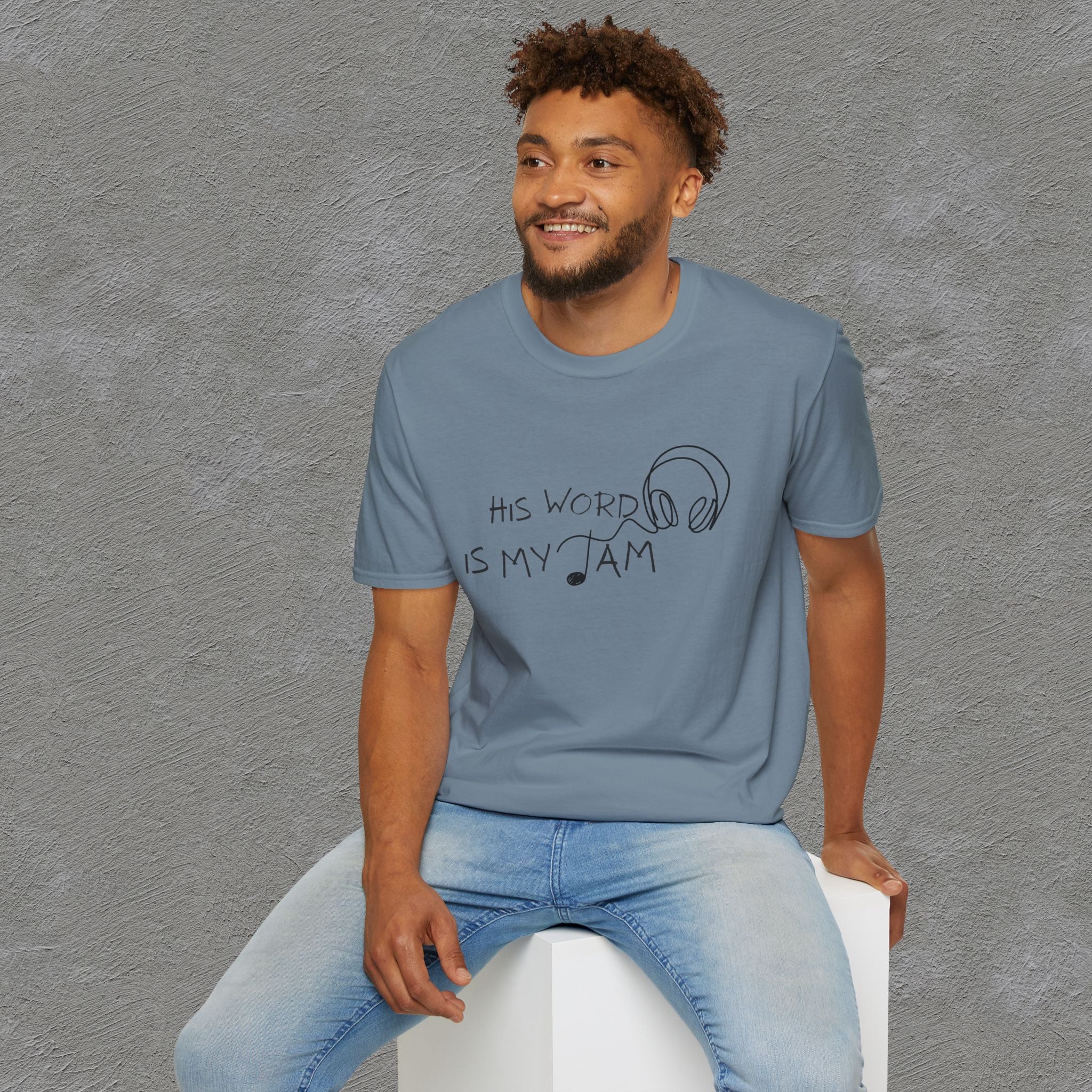 His Word Is My Jam T-Shirt