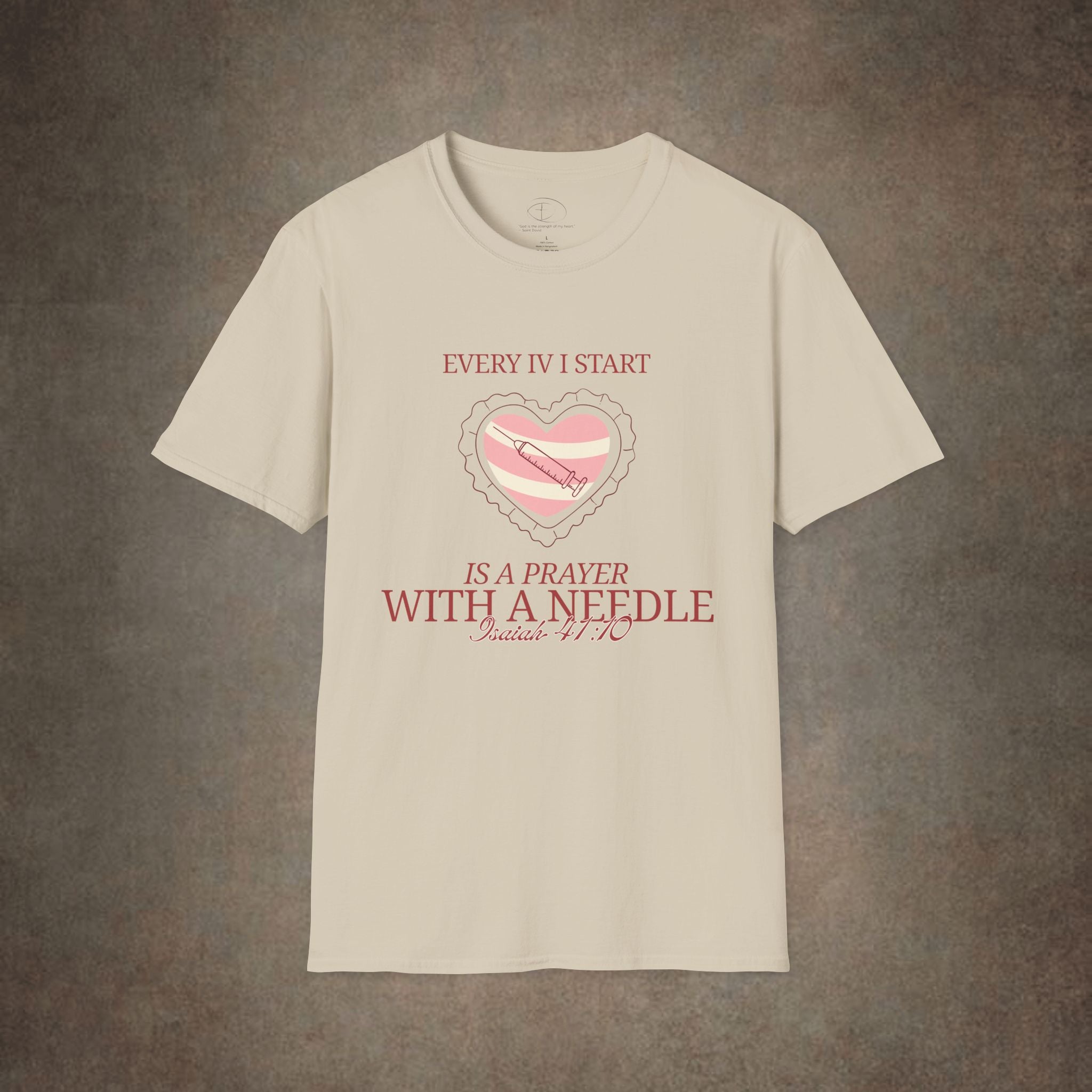 The Prayer with a needle - Isaiah 41:10 T-Shirt