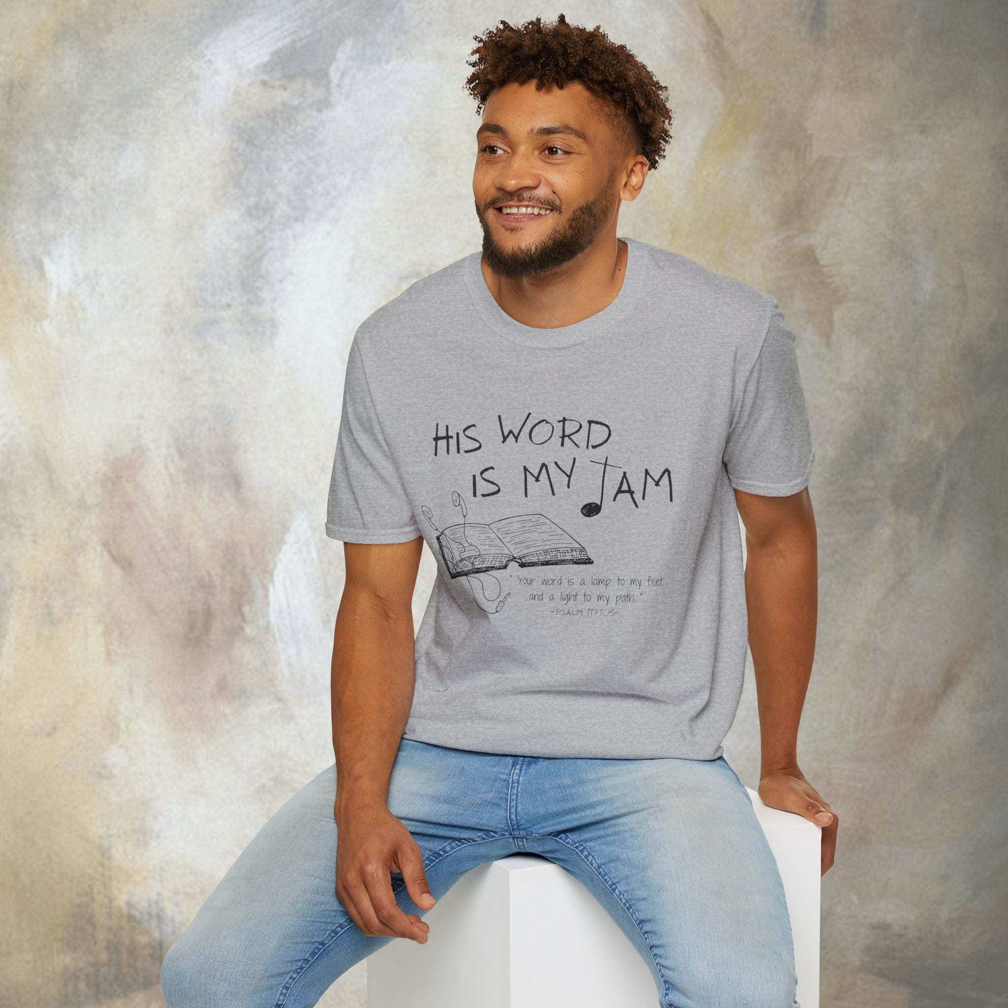His Word Is My Jam T‑Shirt