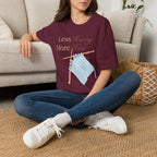 Less Hurry More Him T-Shirt