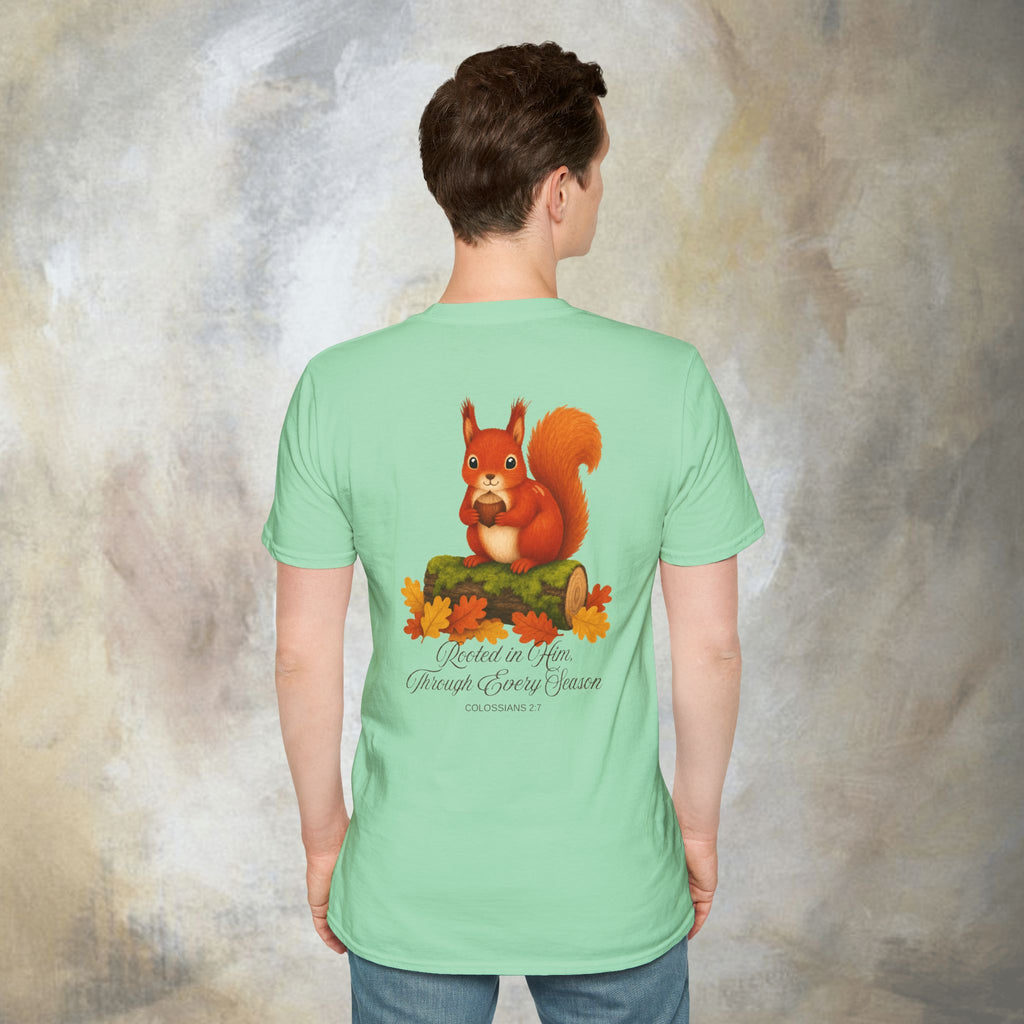 Rooted in Him, Through every season T-Shirt