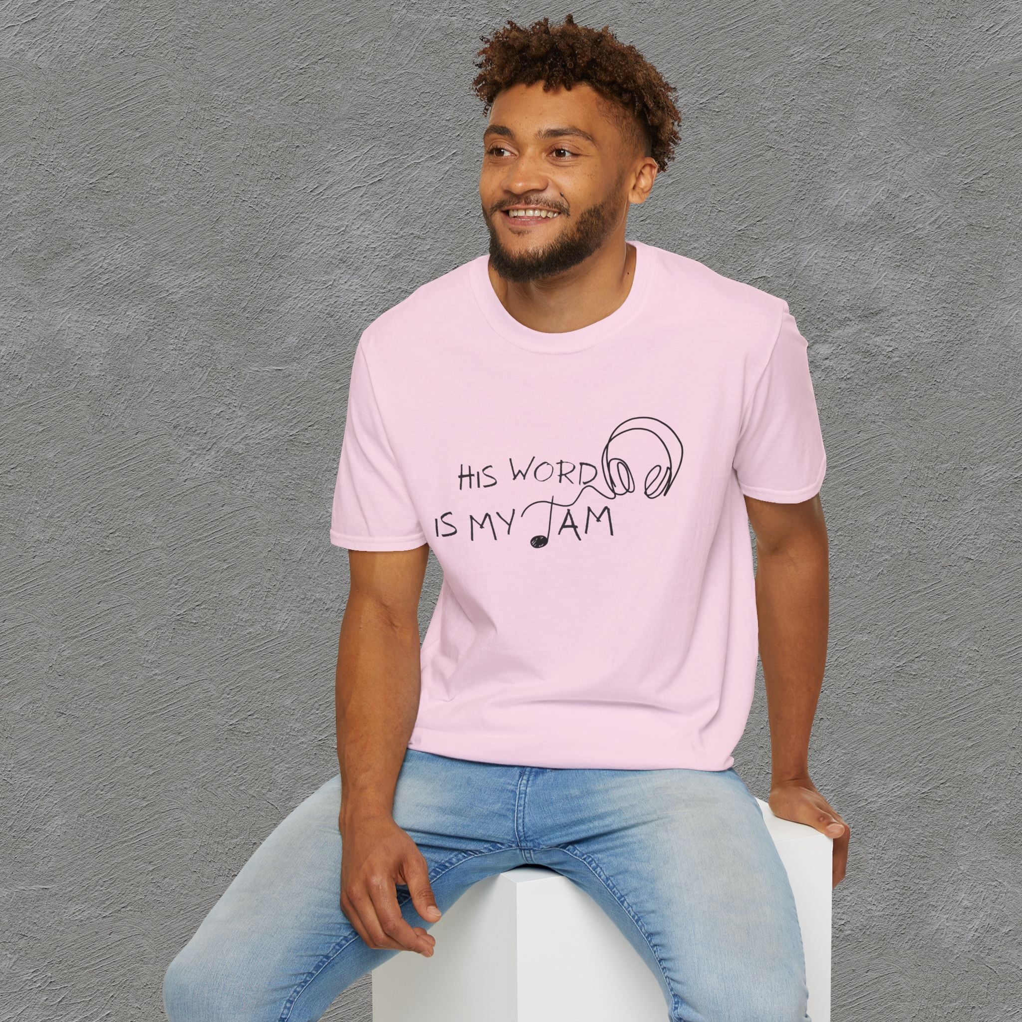 His Word Is My Jam T-Shirt