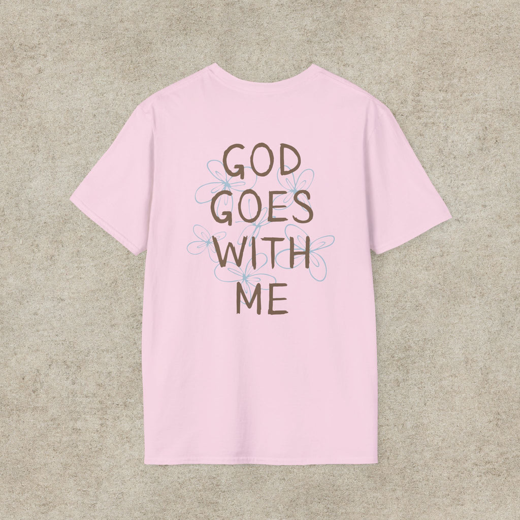 God Goes With Me T-Shirt
