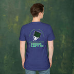 I Debug Code for a Living and Turn to God When Life Has Errors I Can't Fix T-Shirt