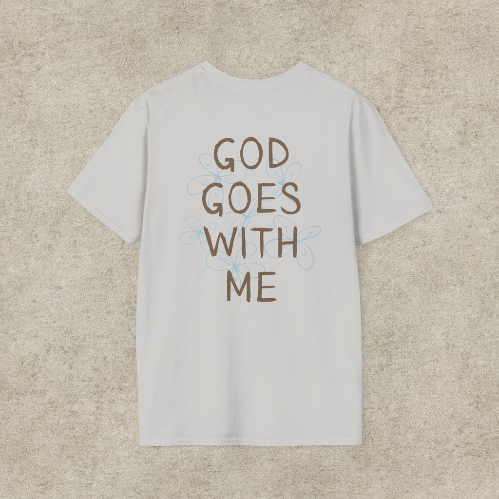 God Goes With Me T-Shirt