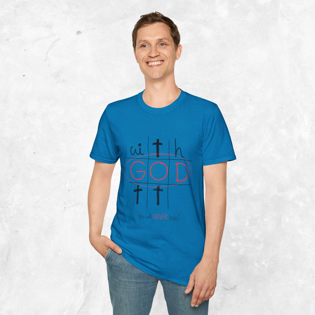 With God - You will never lose T-Shirt